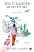 The Stranger In My Home by Manish Nandy