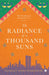 The Radiance of a Thousand Suns by Manreet Sodhi Someshwar