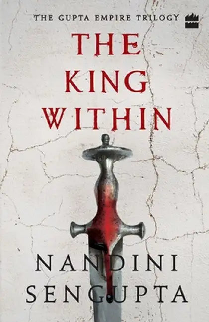The King Within by Nandini Sengupta