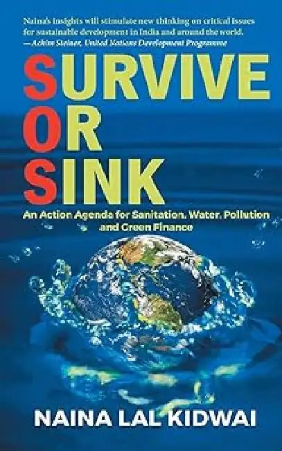 Survive Or Sink by Naina Lal Kidwai