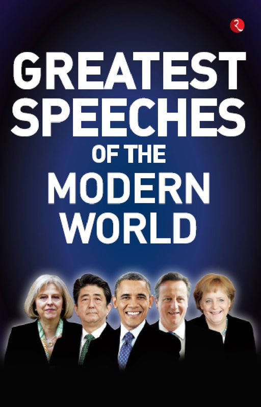 Greatest Speeches Of The Modern World - Rupa by Rupa