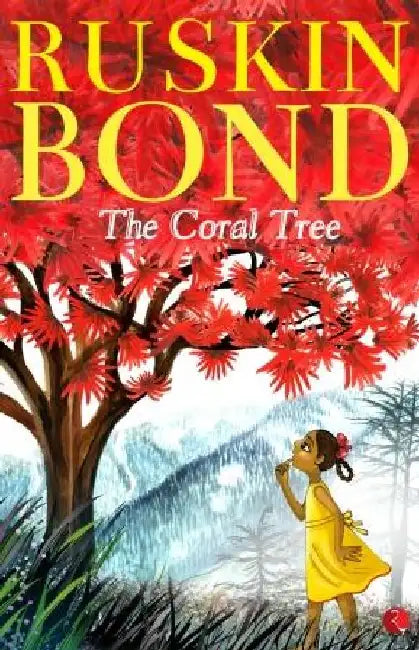 The Coral Tree by Ruskin Bond
