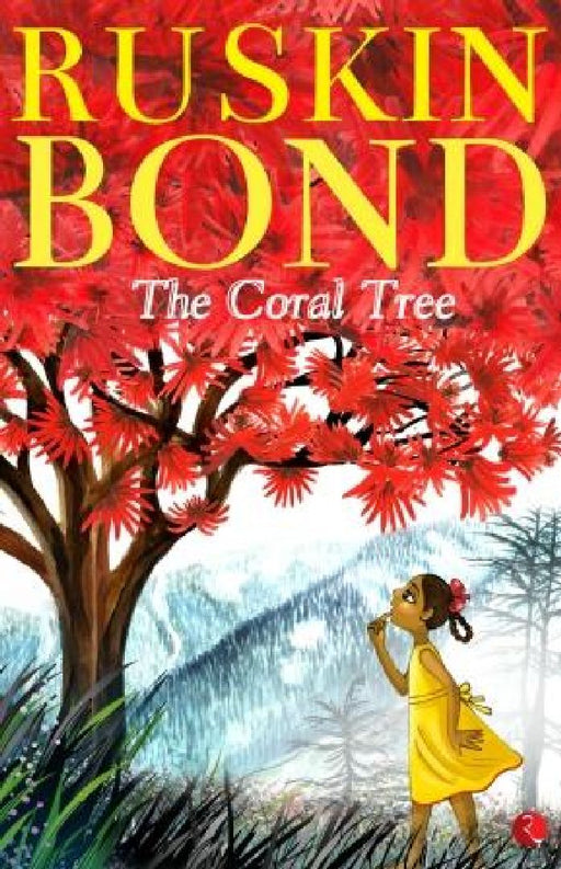 The Coral Tree by Ruskin Bond