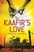 The Kafirs Love by Abhisar Sharma