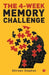 The 4 Week Memory Challenge by Shireen Stephen