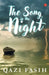 The Song In The Night by Qazi Fasih