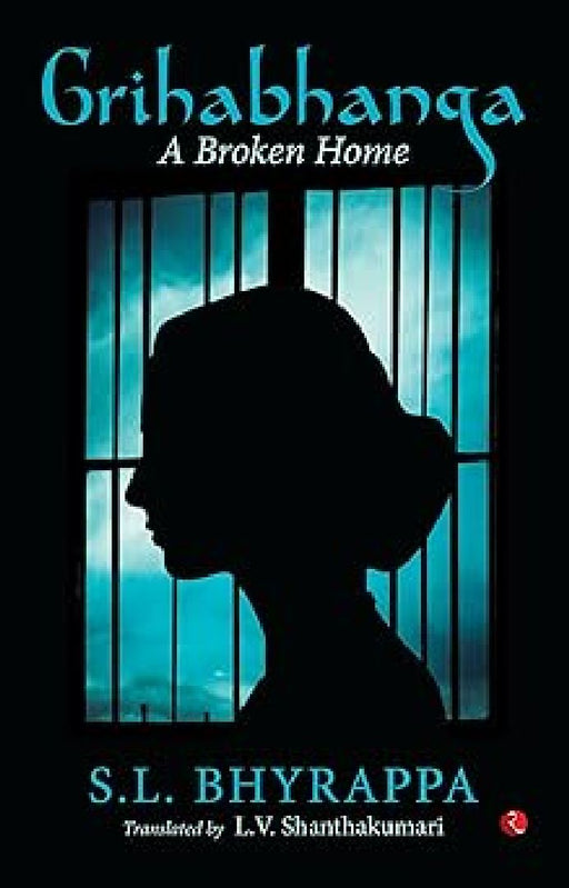 Grihabhanga by S L Bhyrappa