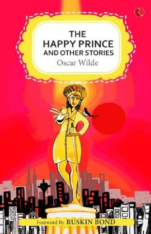 The Happy Princess And Other Stories by Oscar Wilde