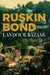 Landour Bazaar by Ruskin Bond