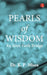 Pearls of Wisdom (a Format) by K. P. Misra