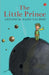 The Little Prince by Antoine De Saint- Exupery