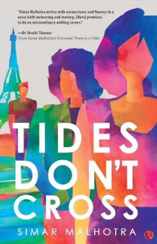 Tides Don'T Cross by Simar Malhotra