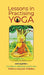 Lessons in Practising Yoga by Vidya Sagar Verma