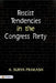Fascist Tendencies in the Congress Party by A. Surya Prakash