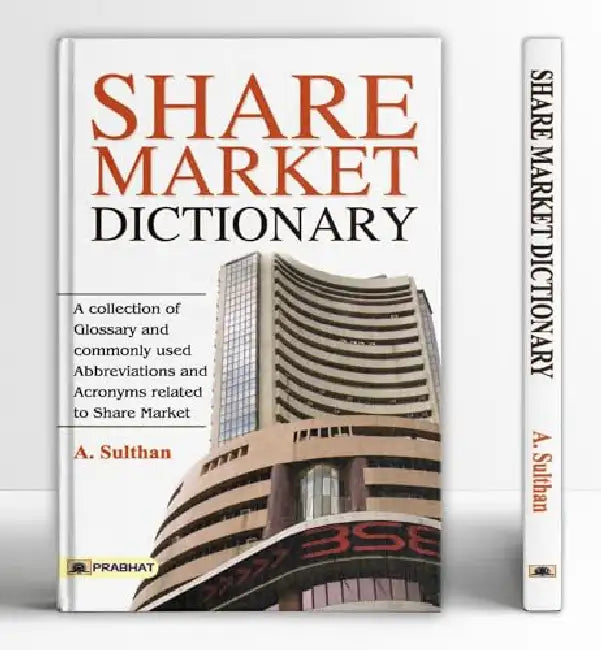 Share Market Dictionary  by A. Sulthan