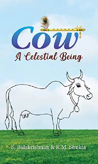 COW : A Celestial Being by S. Balakrishnan