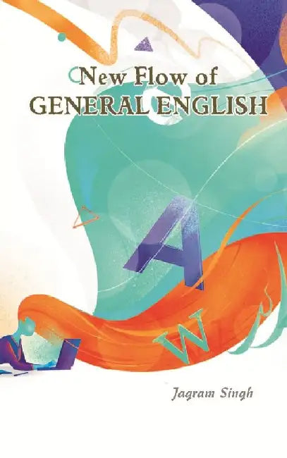 New Flow of General English by Jagram Singh