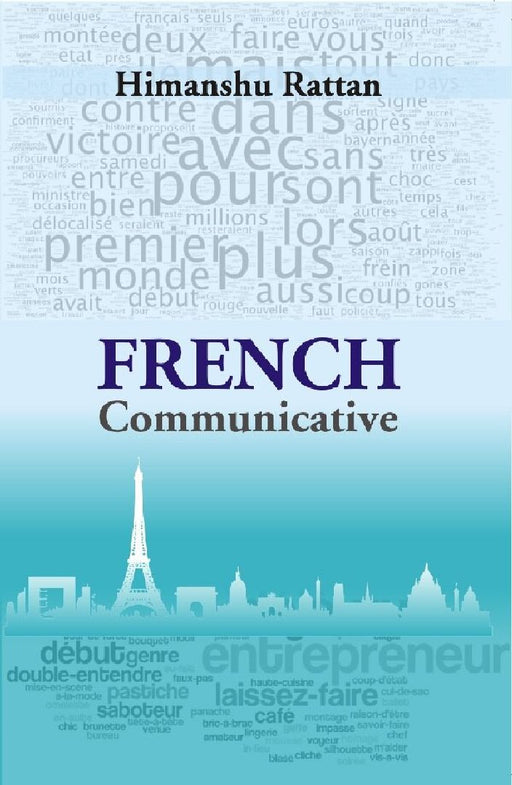 French Communicative by Himanshu Rattan