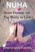Nuha: Some Dreams Are Too Pretty To Live by Somaya Iqubal Khan