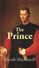 The Prince by Niccolo Machiavelli, Translated by W.K. Marriott