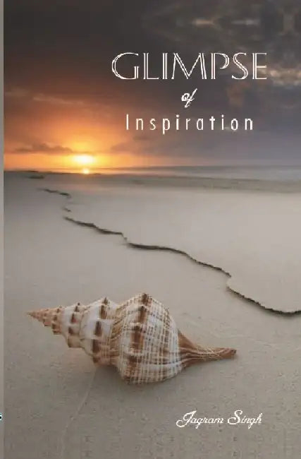 Glimpse of Inspiration by à¤œà¤—à¤°à¤¾à¤® à¤¸à¤¿à¤‚à¤¹ (Jagram Singh)