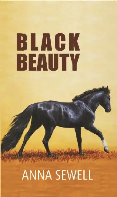 Black Beauty by Anna Sewell