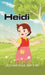 Heidi by Johanna Spyri