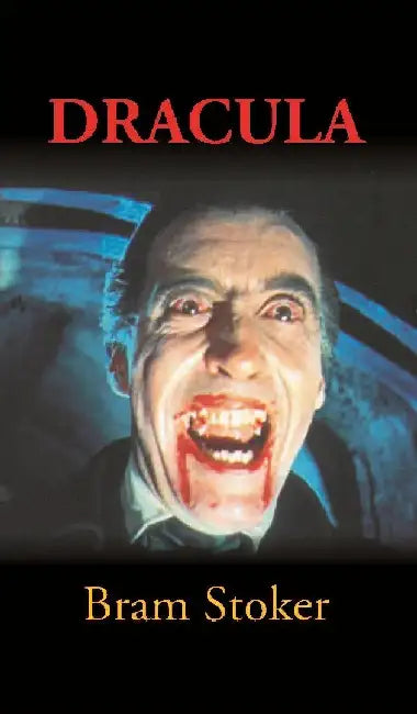 Dracula by Bram Stoker
