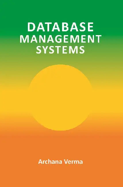 Database Management System by Archana Verma