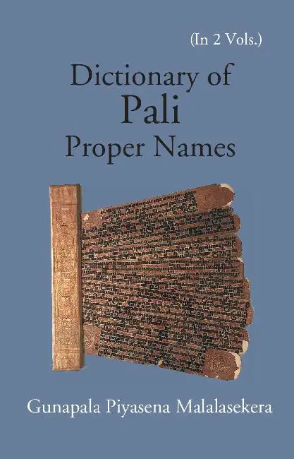 Dictionary Of Pali Proper Names by G. P. Malalasekera