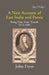 A New Account of East India and Persia: Being Nine Years' Travels 1672-1681 by John Fryer