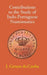 Contributions To The Study of Indo-Portuguese Numismatics by J. Gerson Da Cunha
