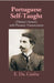 Portuguese Self-Taught (Thimm's System) With Phonetic Pronunciation by E. Da. Cunha