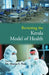 Revisiting The Kerala Model of Health by Ed.: Dr. Manju S. Nair