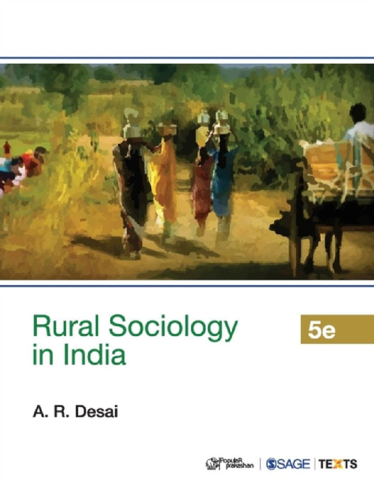 Rural Sociology in India  by A. R. Desai