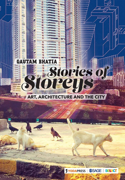 Stories of Storeys: Art Architecture and the City