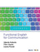 Functional English for Communication by Leena Pundir, Tanu Gupta