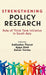 Strengthening Policy Research: Role of Think Tank Initiative in South Asia by Ajaya Dixit, Samar Verma