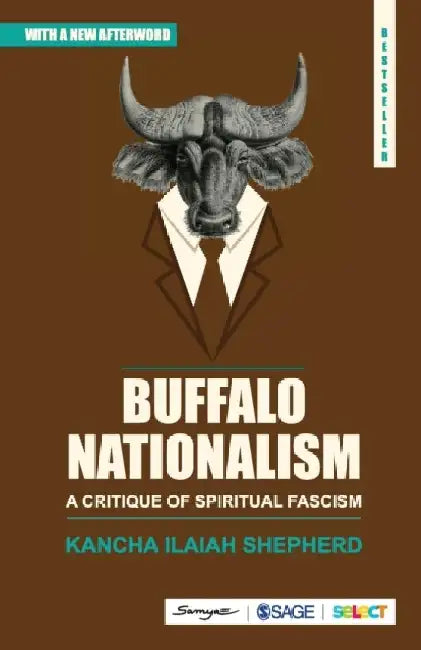 Buffalo Nationalism: A Critique of Spiritual Fascism: A Critique of Spiritual Fascism