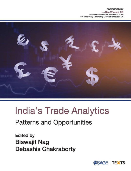 India's Trade Analytics: Patterns and Opportunities by Biswajit Nag