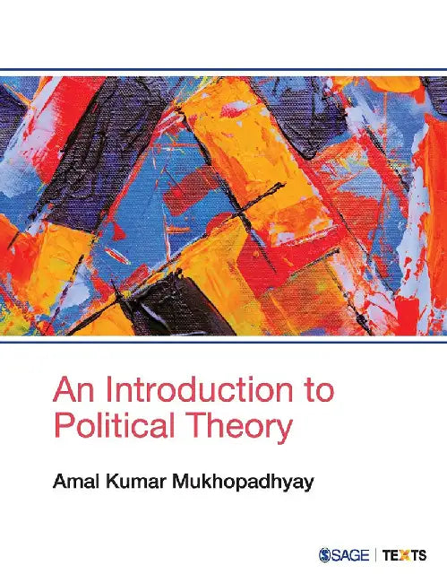 An Introduction to Political Theory by Amal Kumar Mukhopadhyay