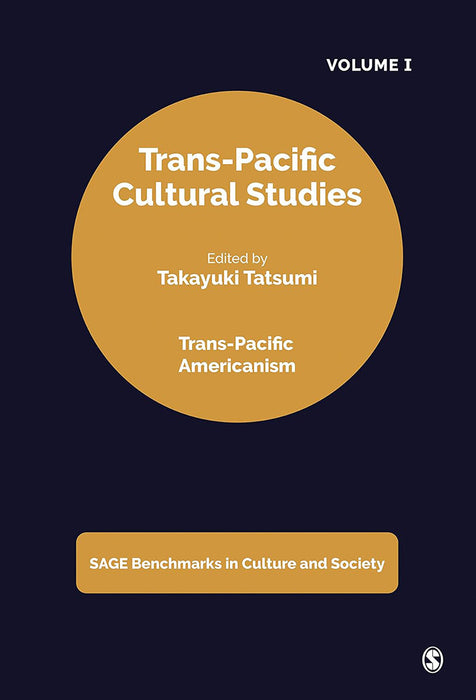 Trans-Pacific Cultural Studies  by Takayuki Tatsumi