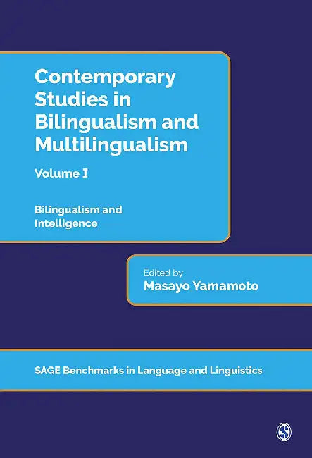 Contemporary Studies in Bilingualism and Multilingualism by Masayo Yamamoto, Masayo