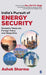 India’s Pursuit of Energy Security: Domestic Measures Foreign Policy and Geopolitics by Ashok Sharma
