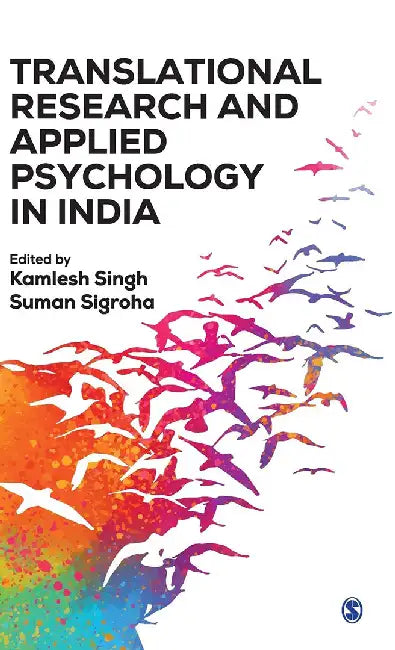 Translational Research and Applied Psychology in India by Suman Sigroha, Kamlesh singh