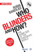 Who Blunders and How: The Dumb Side of the Corporate World by Robin Banerjee
