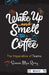 Wake Up and Smell the Coffee: The Imperative of Teams by Simon M. Rory