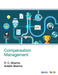 Compensation Management by R. C. Sharma, Sulabh Sharma