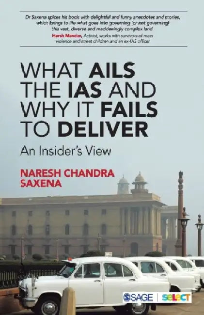 What Ails the IAS and Why It Fails to Deliver: An Insider’s View