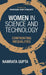 Women in Science and Technology: Confronting Inequalities by Namrata Gupta